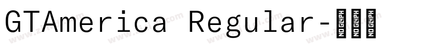 GTAmerica Regular字体转换